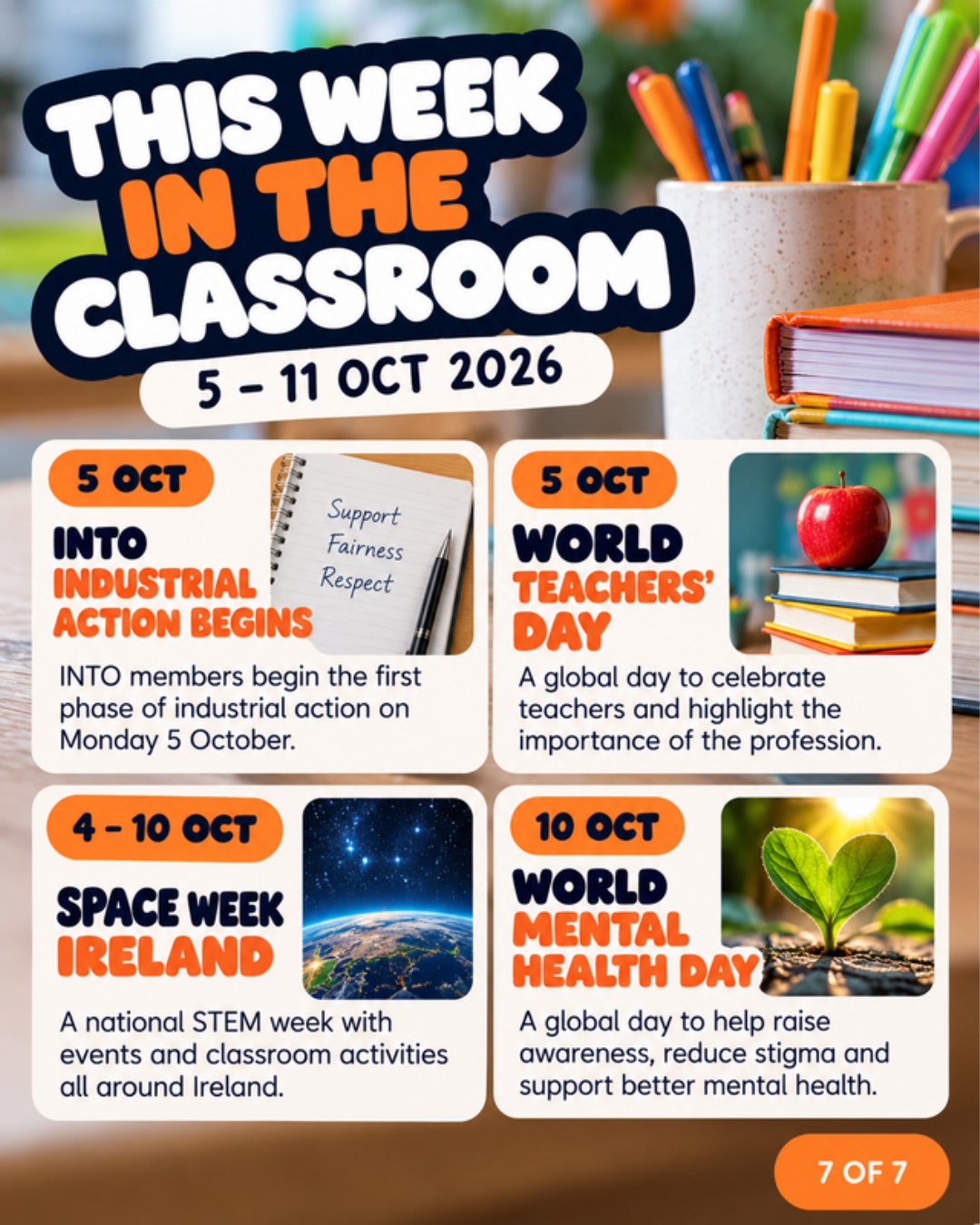This Week in the Classroom, 5 to 11 October 2026: INTO industrial action, World Teachers Day, Space Week Ireland and World Mental Health Day